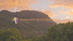 The Kolbe centre for the study of creation